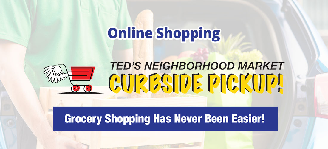 Ted's IGA Curbside Pickup Online Shopping